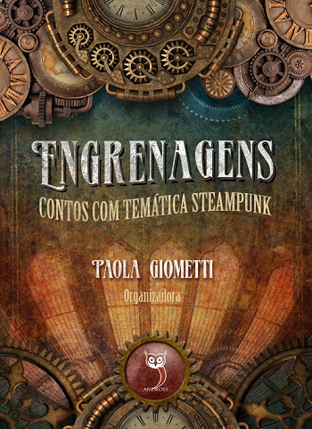  Engrenagens - Contos steampunk