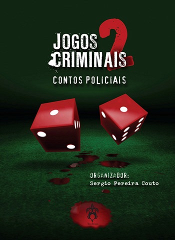  Jogos Criminais - Contos policiais - Volume II