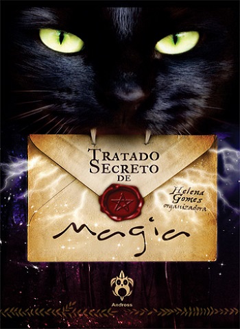  Tratado secreto de magia - Contos de Magia, Feitiçaria e Bruxaria - Volume I